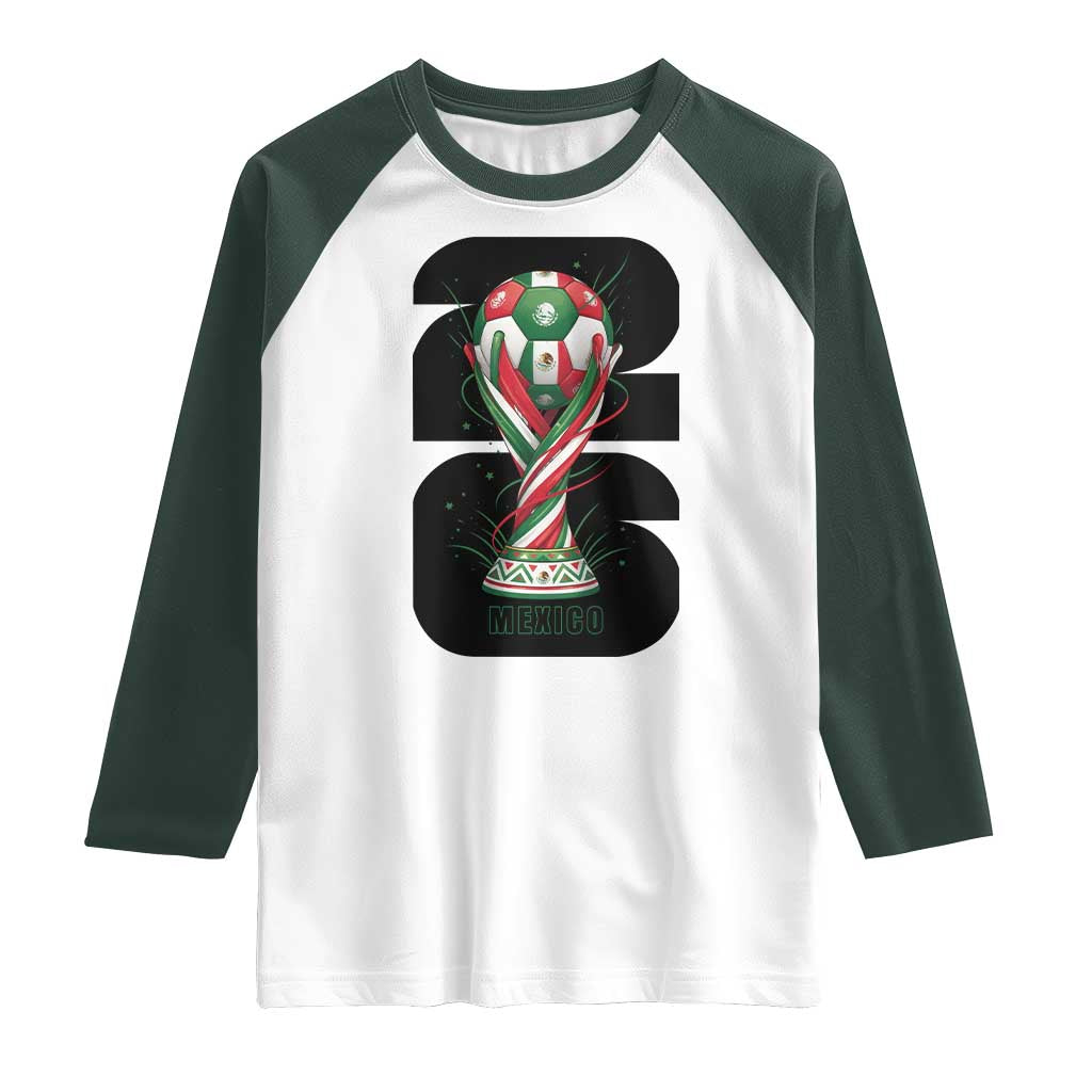 Proud Mexico National Soccer Lover Fan Gift Raglan Shirt TS12 White Dark Forest Green Print Your Wear