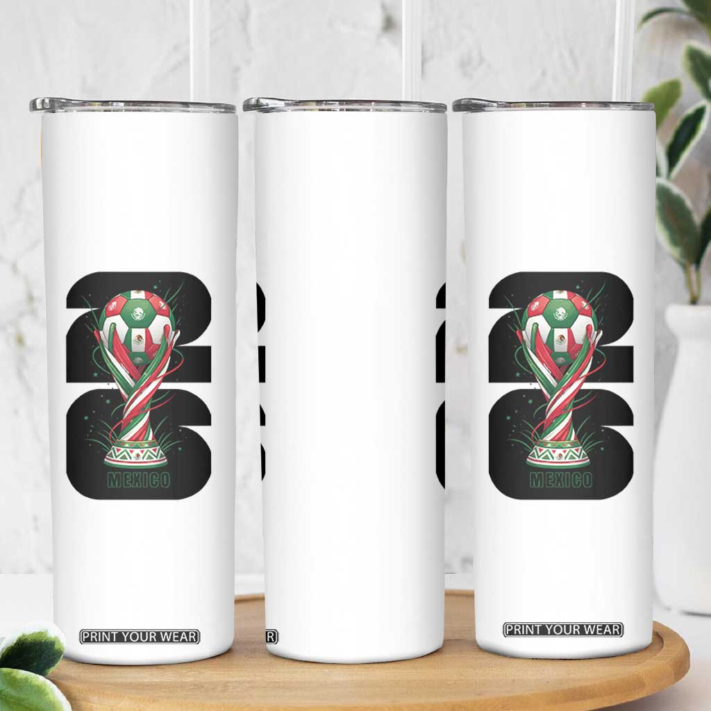 Proud Mexico National Soccer Lover Fan Gift Skinny Tumbler TS12 Print Your Wear