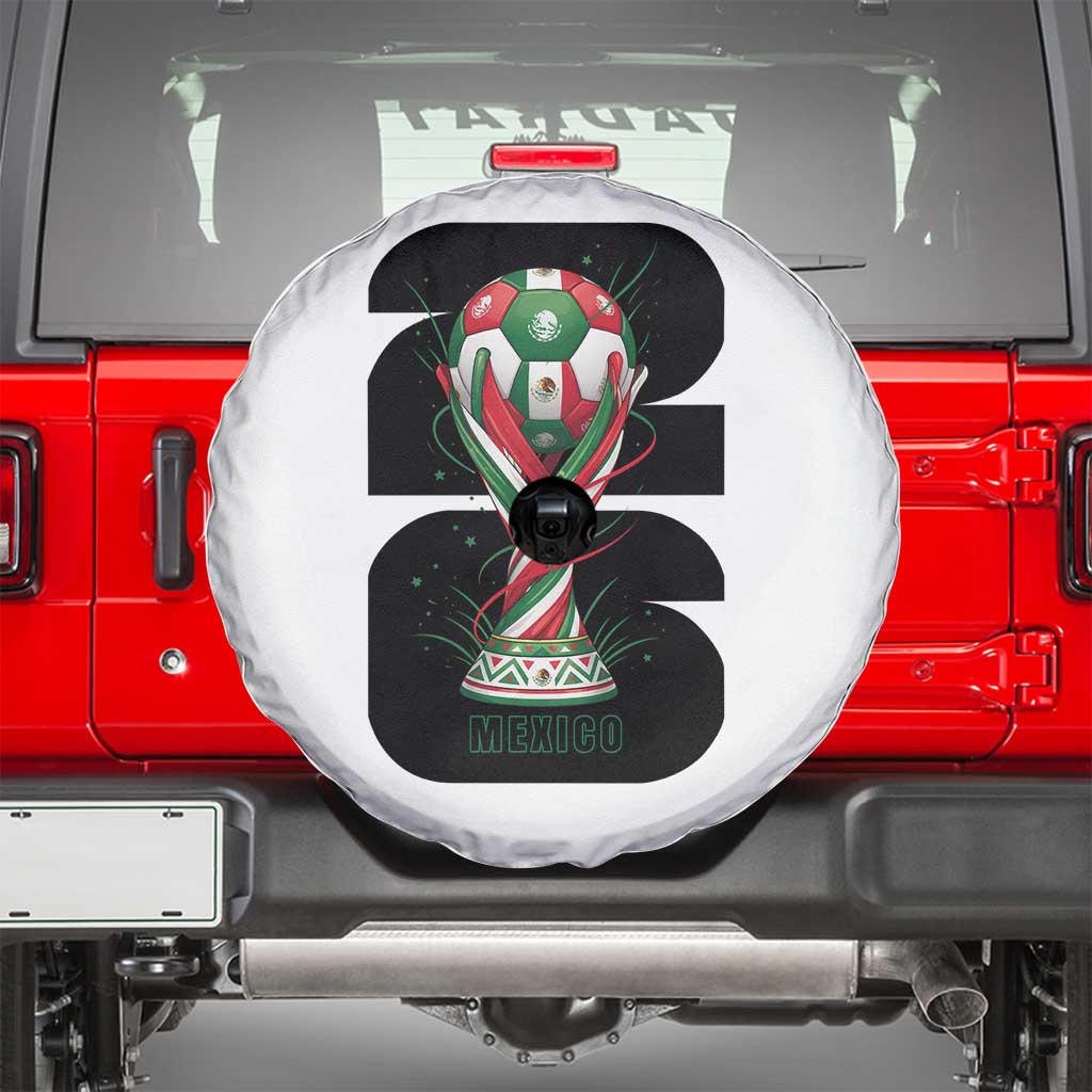 Proud Mexico National Soccer Lover Fan Gift Spare Tire Cover TS12 White Print Your Wear