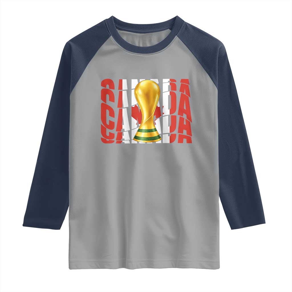 Proud Canada National Soccer Lover Fan Gift Raglan Shirt TS12 Sport Gray Navy Print Your Wear