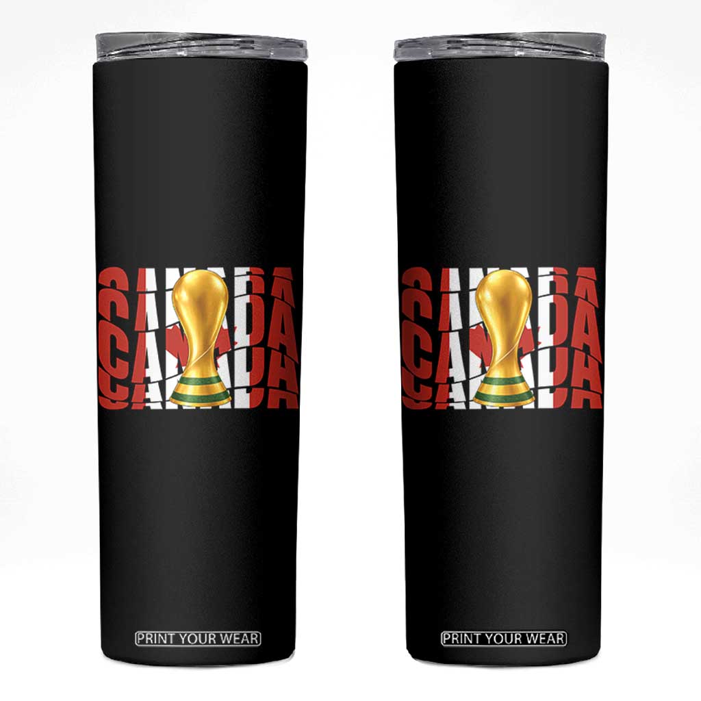 Proud Canada National Soccer Lover Fan Gift Skinny Tumbler TS12 Black Print Your Wear