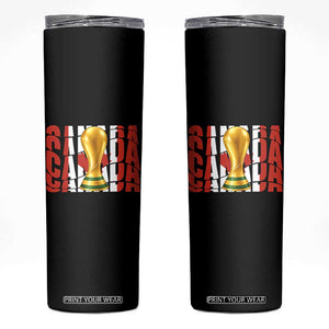 Proud Canada National Soccer Lover Fan Gift Skinny Tumbler TS12 Black Print Your Wear