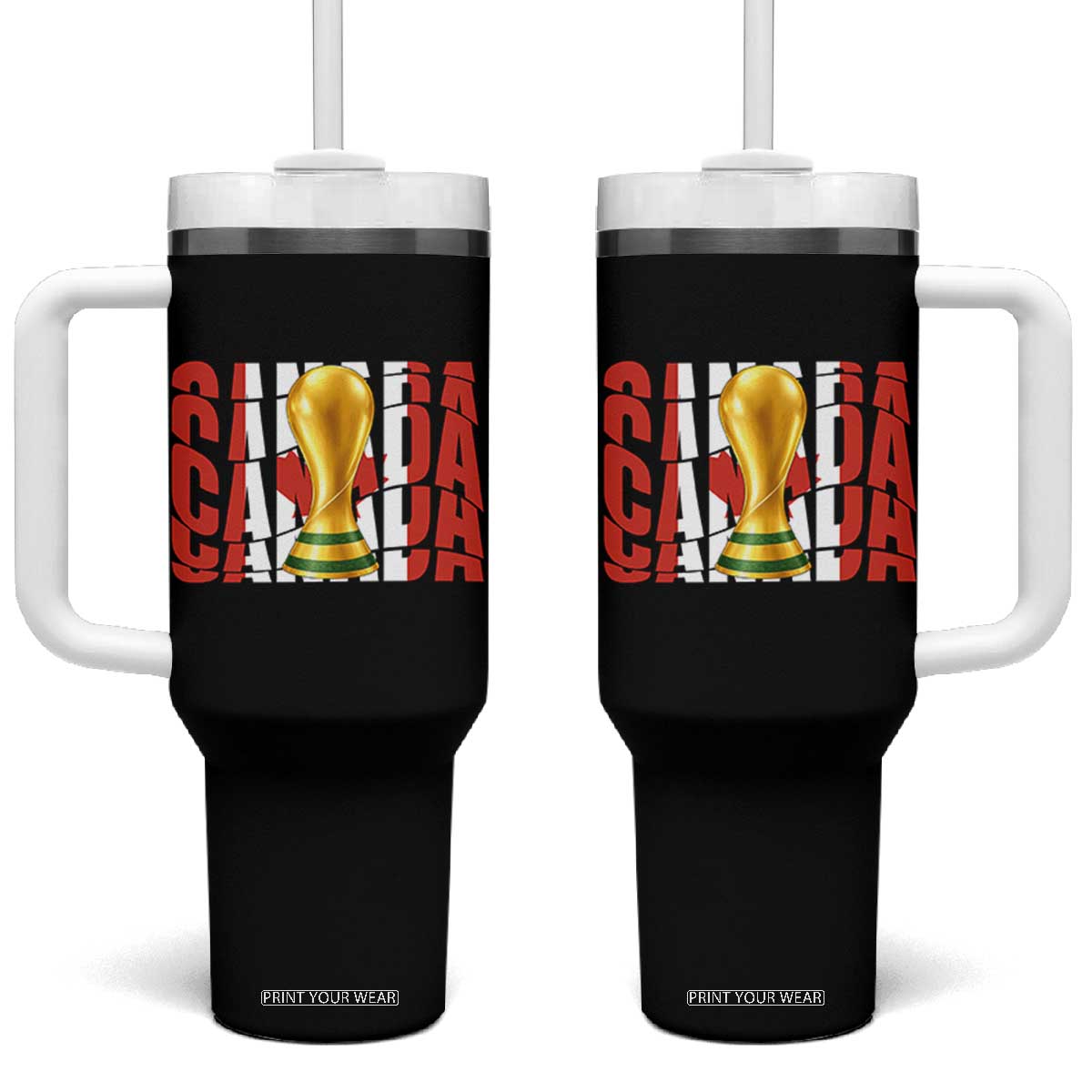 Proud Canada National Soccer Lover Fan Gift Tumbler With Handle TS12 One Size: 40 oz Black Print Your Wear