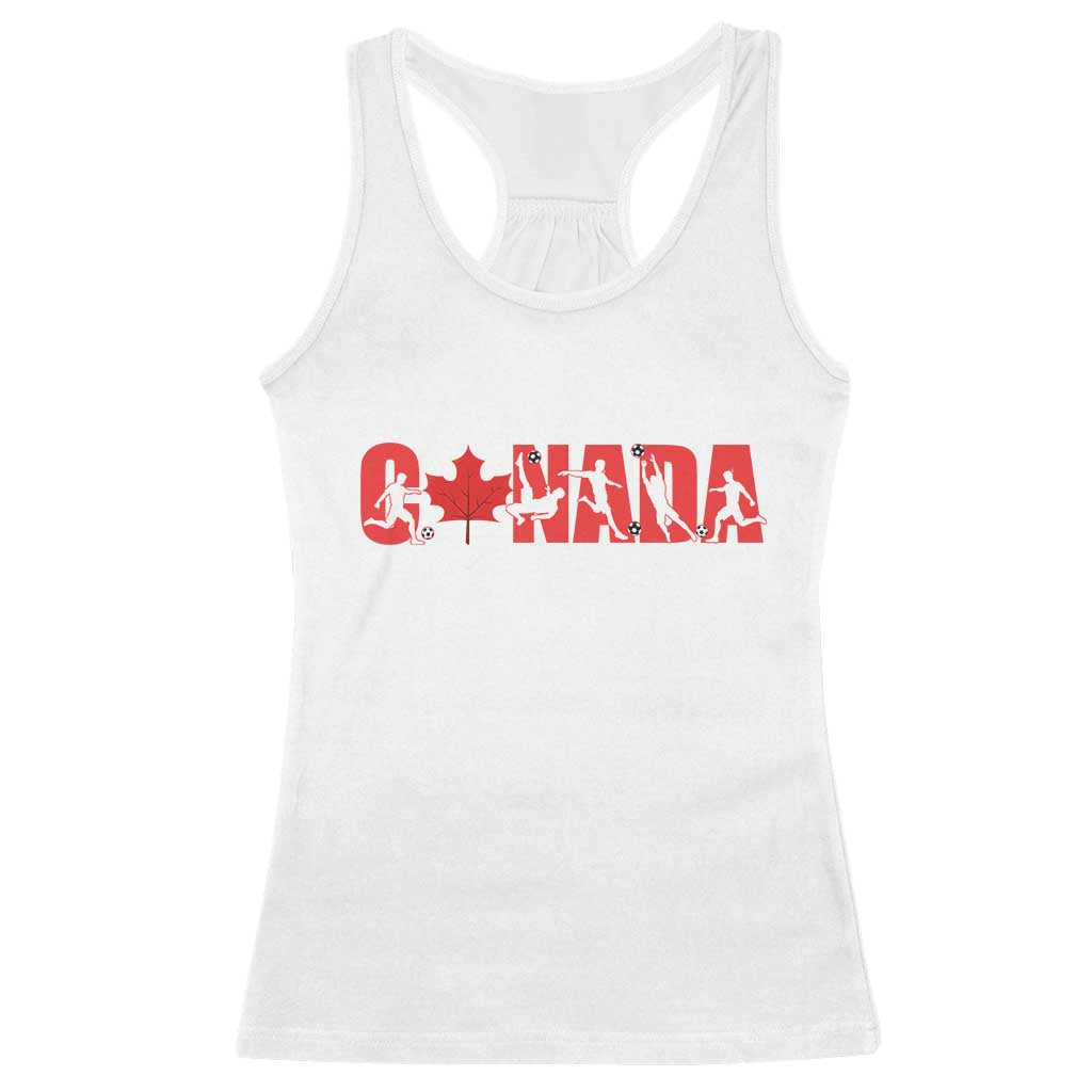 Canada National Soccer Lover Racerback Tank Top Proud Canadian Fan Gift TS12 White Print Your Wear