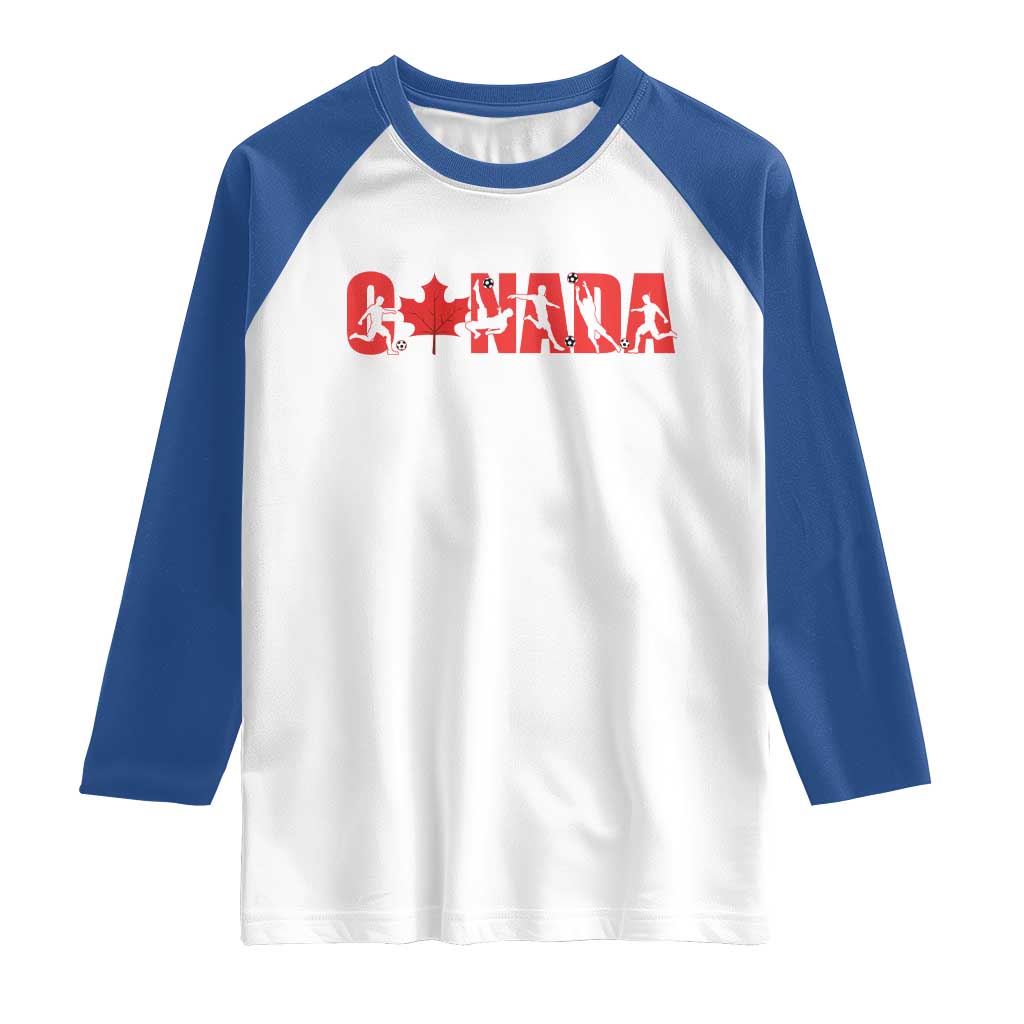 Canada National Soccer Lover Raglan Shirt Proud Canadian Fan Gift TS12 White Royal Print Your Wear