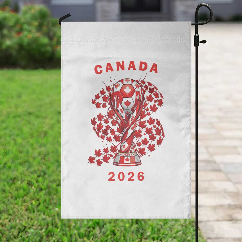 Proud Canada National Soccer Fan 2026 Patriotic Gift Garden Flag TS12 Print Your Wear