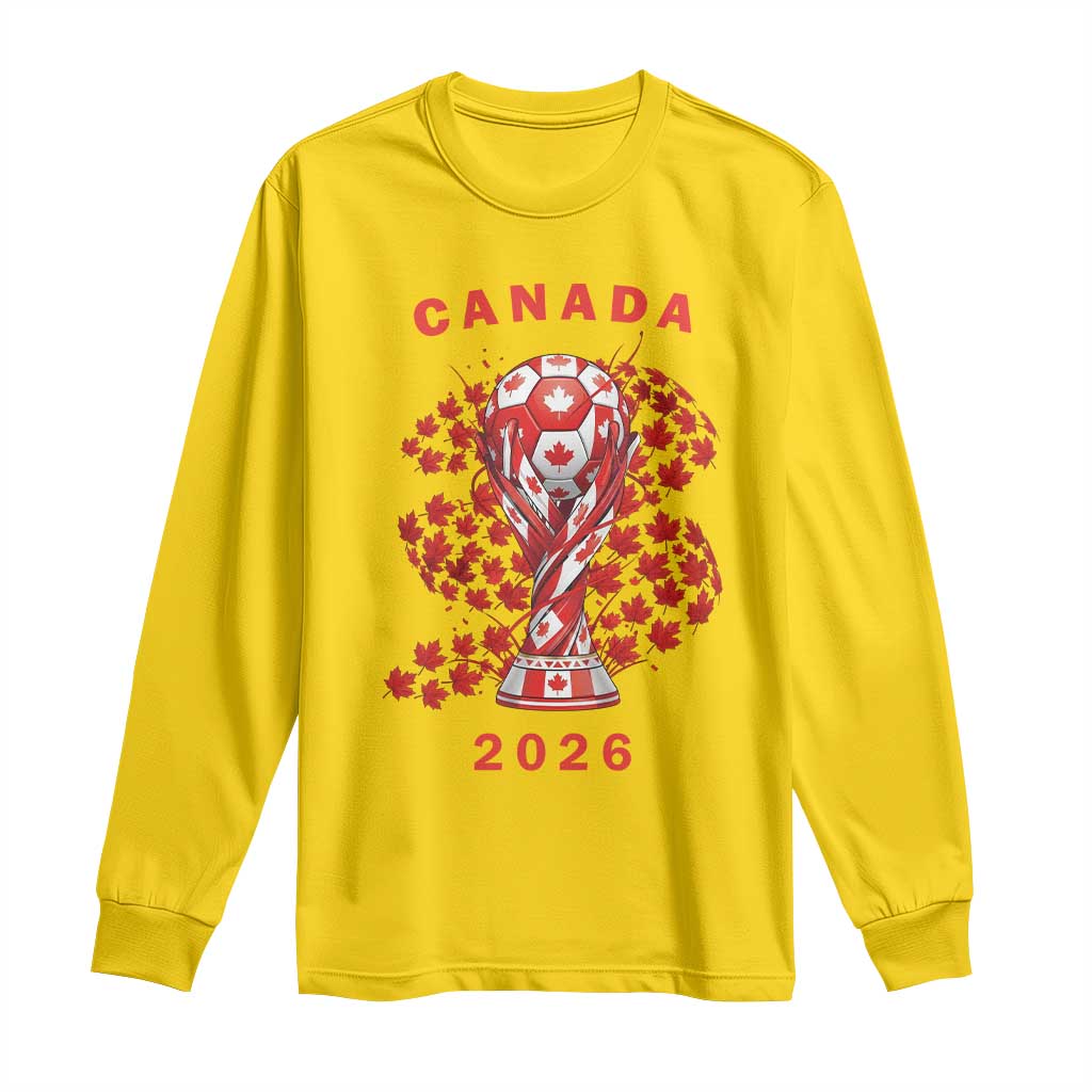 Proud Canada National Soccer Fan 2026 Patriotic Gift Long Sleeve Shirt TS12 Daisy Print Your Wear