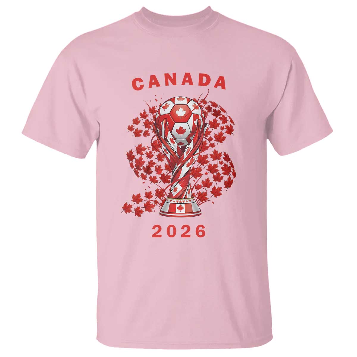 Proud Canada National Soccer Fan 2026 T Shirt - Patriotic Canadian Football Gift Tee TS12 Light Pink Print Your Wear