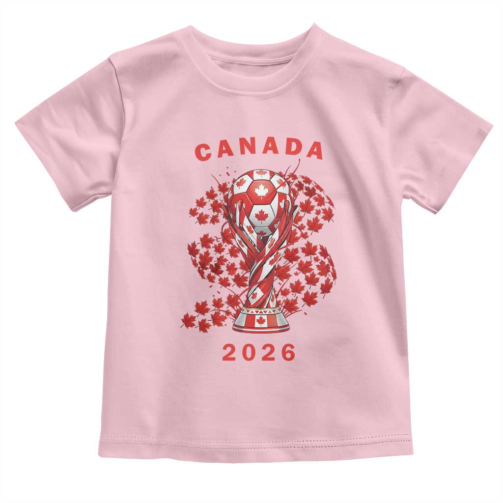 Proud Canada National Soccer Fan 2026 Patriotic Gift Toddler T Shirt TS12 Light Pink Print Your Wear