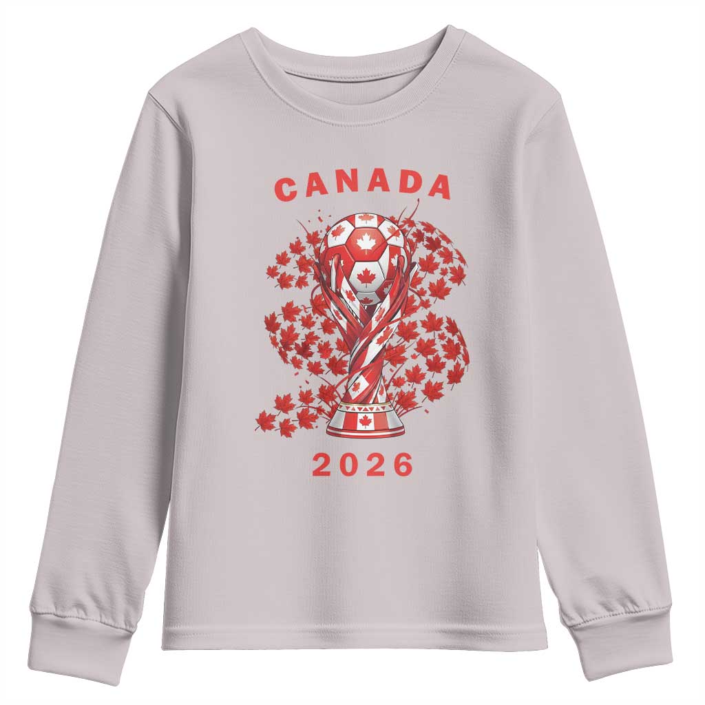 Proud Canada National Soccer Fan 2026 Patriotic Gift Youth Sweatshirt TS12 Ice Gray Print Your Wear