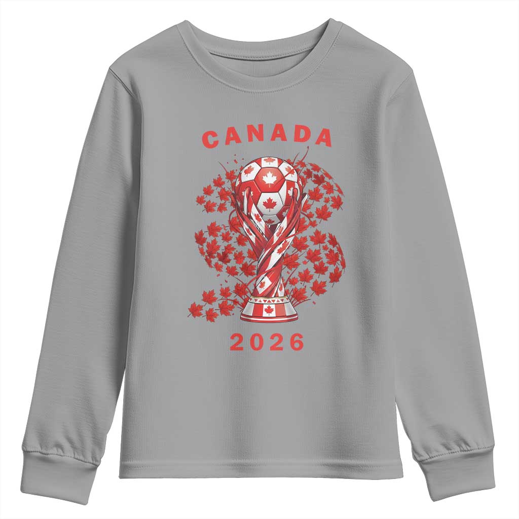 Proud Canada National Soccer Fan 2026 Patriotic Gift Youth Sweatshirt TS12 Sport Gray Print Your Wear