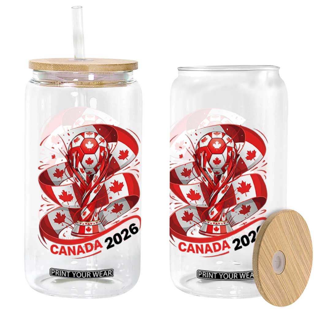 Canada Soccer Fan Glass Can International Football Lover Gift TS12 Print Your Wear