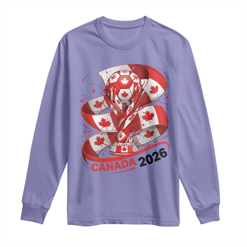 Canada Soccer Fan Long Sleeve Shirt International Football Lover Gift TS12 Violet Print Your Wear