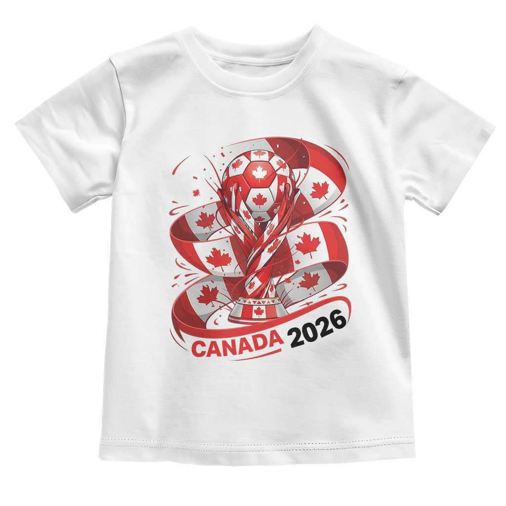 Canada Soccer Fan Toddler T Shirt International Football Lover Gift TS12 White Print Your Wear
