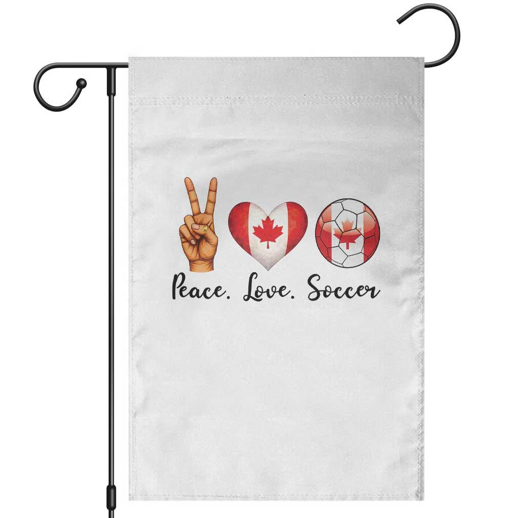 Peace Love Soccer Garden Flag Proud Canadian Fan Gift TS12 White Print Your Wear