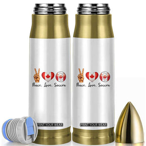 Peace Love Soccer Bullet Tumbler Proud Canadian Fan Gift TS12 White Print Your Wear