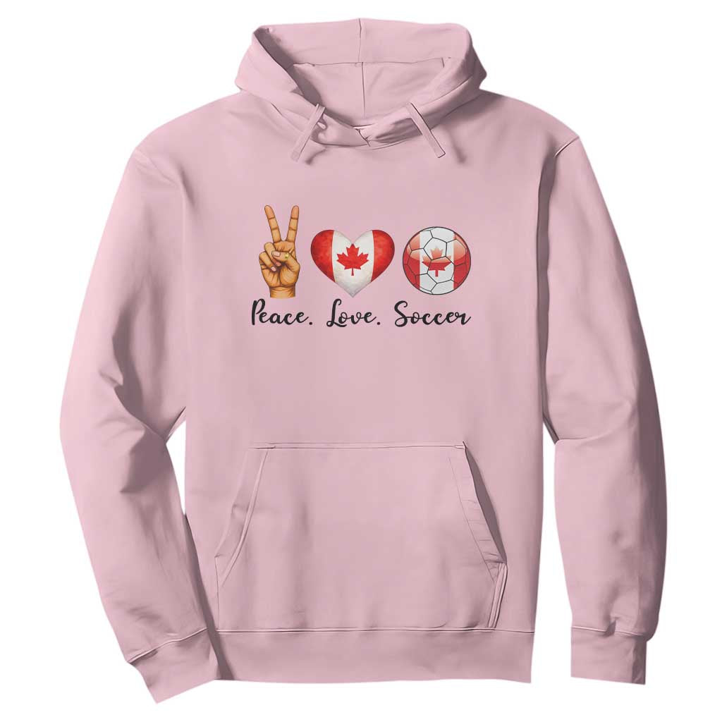 Peace Love Soccer Hoodie Proud Canadian Fan Gift TS12 Light Pink Print Your Wear