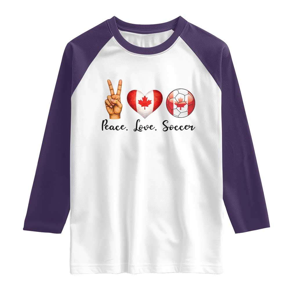 Peace Love Soccer Raglan Shirt Proud Canadian Fan Gift TS12 White Purple Print Your Wear