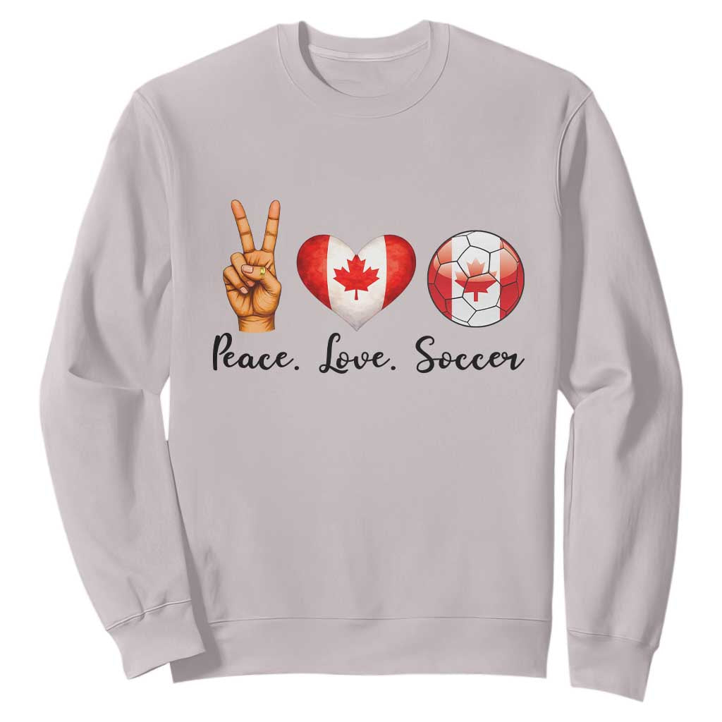Peace Love Soccer Sweatshirt Proud Canadian Fan Gift TS12 Ice Gray Print Your Wear