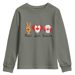 Peace Love Soccer Youth Sweatshirt Proud Canadian Fan Gift TS12 Military Green Print Your Wear