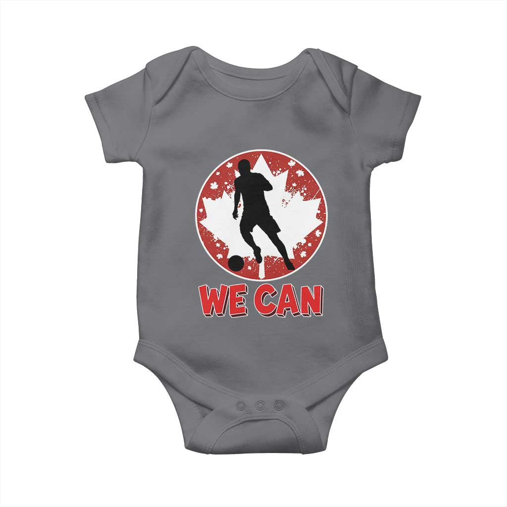 We Can Canada Soccer Baby Onesie Canadian Football Fan Pride TS12 Charcoal Print Your Wear