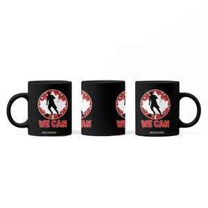 We Can Canada Soccer Coffee Mug Canadian Football Fan Pride TS12 Print Your Wear