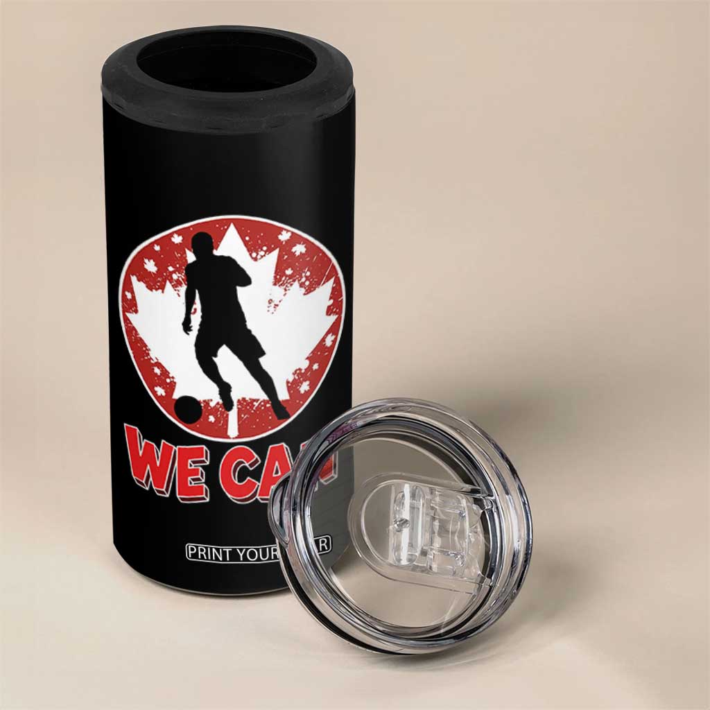 We Can Canada Soccer 4 in 1 Can Cooler Tumbler Canadian Football Fan Pride TS12 Print Your Wear