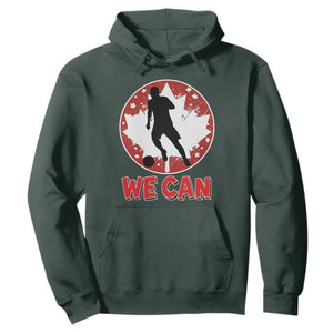 We Can Canada Soccer Hoodie Canadian Football Fan Pride TS12 Dark Forest Green Print Your Wear