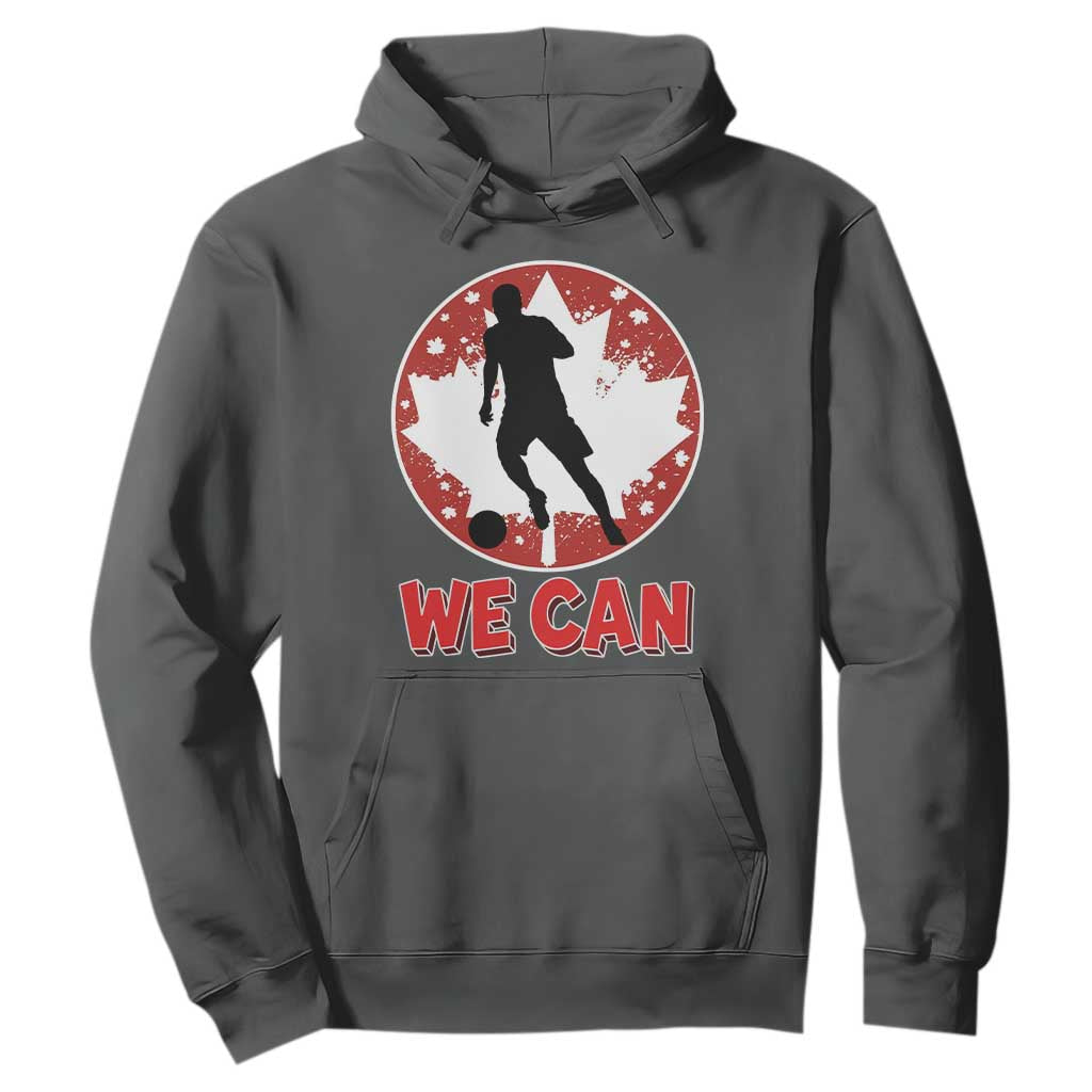 We Can Canada Soccer Hoodie Canadian Football Fan Pride TS12 Dark Heather Print Your Wear