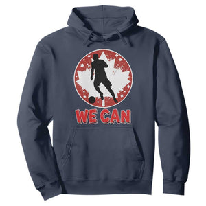 We Can Canada Soccer Hoodie Canadian Football Fan Pride TS12 Navy Print Your Wear