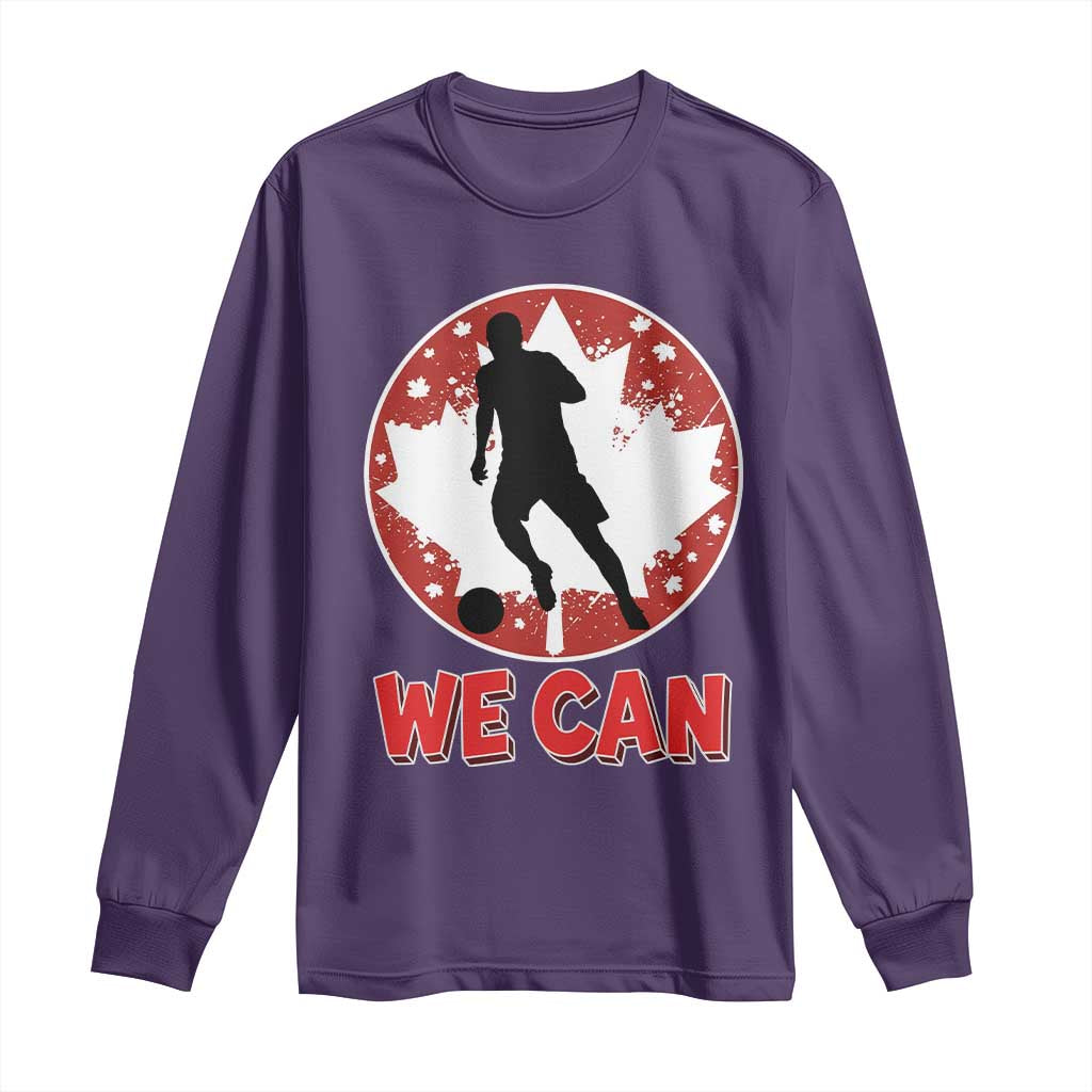 We Can Canada Soccer Long Sleeve Shirt Canadian Football Fan Pride TS12 Purple Print Your Wear