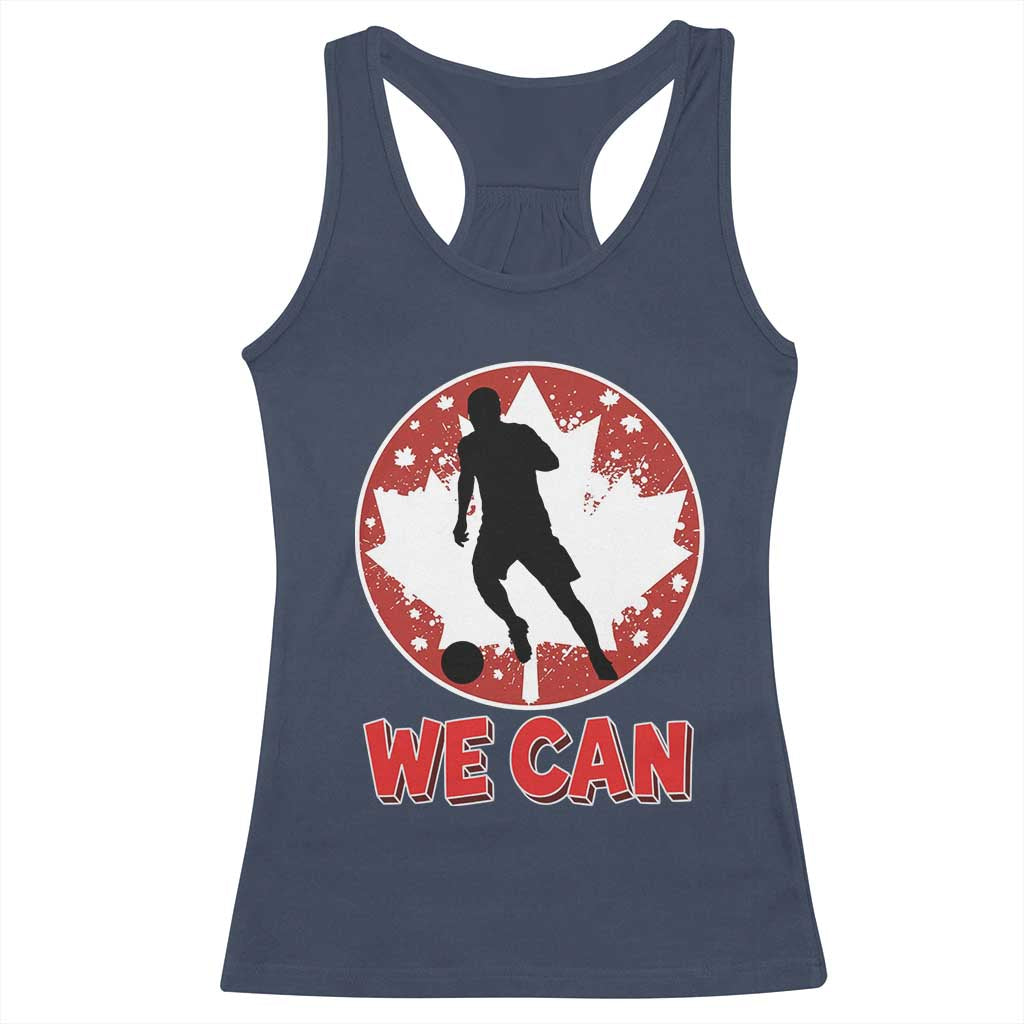 We Can Canada Soccer Racerback Tank Top Canadian Football Fan Pride TS12 Navy Print Your Wear