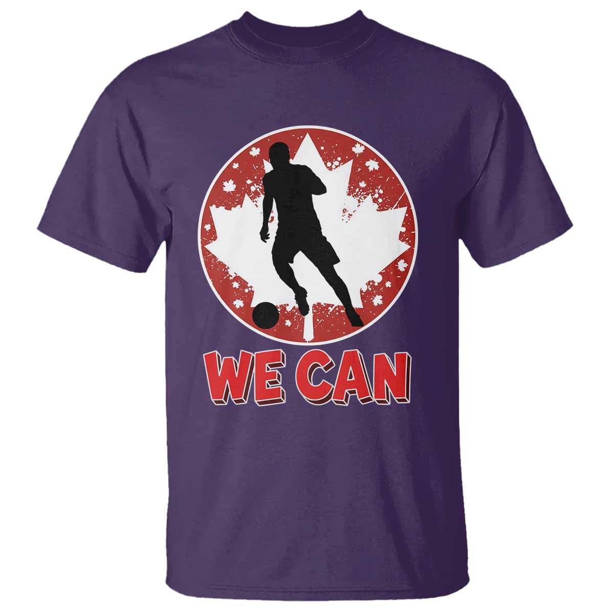 We Can Canada Soccer T Shirt Canadian Football Fan Pride TS12 Purple Print Your Wear