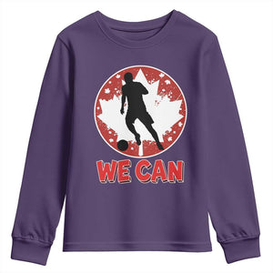 We Can Canada Soccer Youth Sweatshirt Canadian Football Fan Pride TS12 Purple Print Your Wear