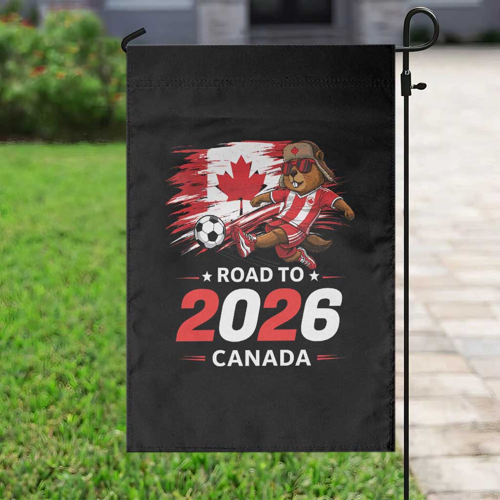 Proud Canada Soccer Beaver Garden Flag Road To 2026 TS12 Print Your Wear