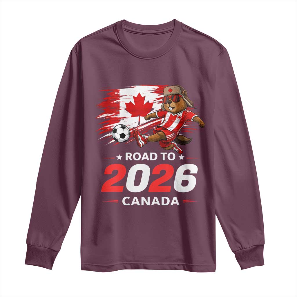 Proud Canada Soccer Beaver Long Sleeve Shirt Road To 2026 TS12 Maroon Print Your Wear