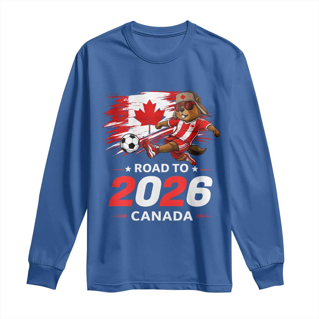 Proud Canada Soccer Beaver Long Sleeve Shirt Road To 2026 TS12 Royal Blue Print Your Wear