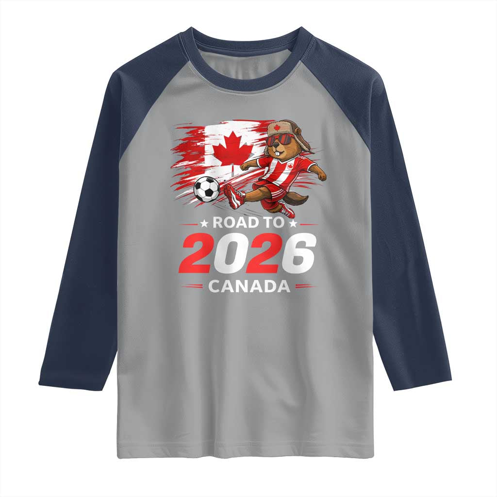 Proud Canada Soccer Beaver Raglan Shirt Road To 2026 TS12 Sport Gray Navy Print Your Wear
