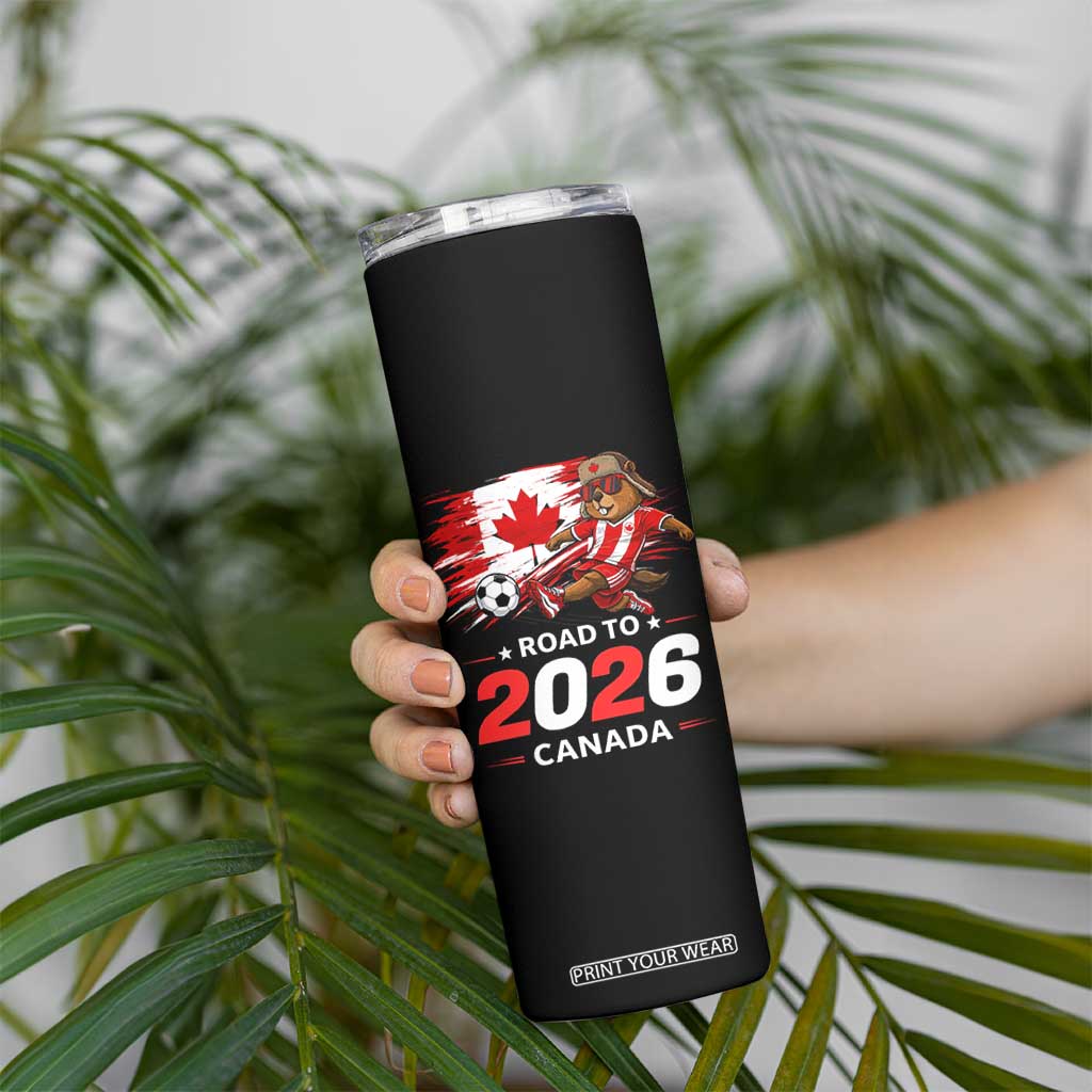 Proud Canada Soccer Beaver Skinny Tumbler Road To 2026 TS12 Print Your Wear