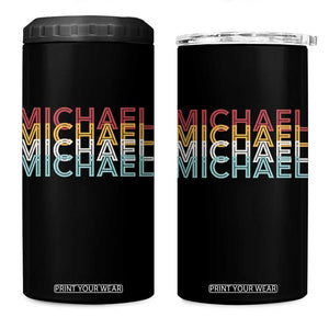 Michael Birthday Gift 4 in 1 Can Cooler Tumbler Vintage Retro Michael Name Typography TS12 One Size: 16 oz Black Print Your Wear