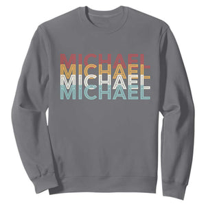 Michael Birthday Gift Sweatshirt Vintage Retro Michael Name Typography TS12 Charcoal Print Your Wear