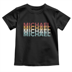 Michael Birthday Gift Toddler T Shirt Vintage Retro Michael Name Typography TS12 Black Print Your Wear