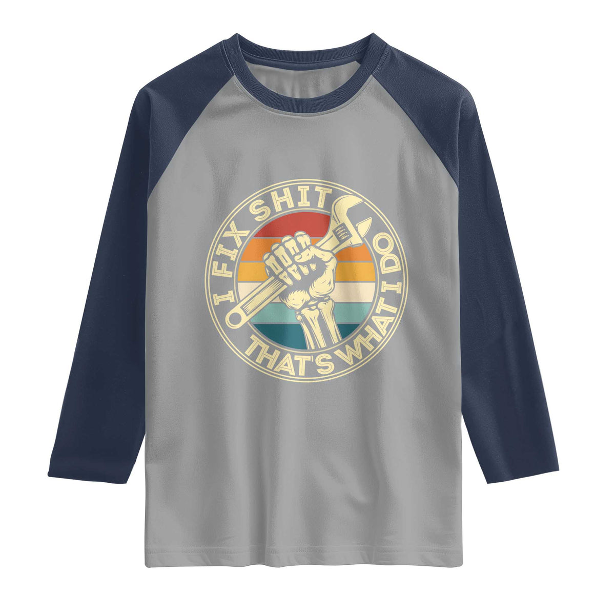 Vintage Skeleton Wrench Graphic Raglan Shirt I Fix Shit Thats What I Do TS12 Sport Gray Navy Print Your Wear