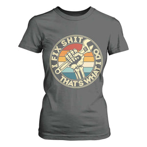 Vintage Skeleton Wrench Graphic T Shirt For Women I Fix Shit Thats What I Do TS12 Dark Heather Print Your Wear