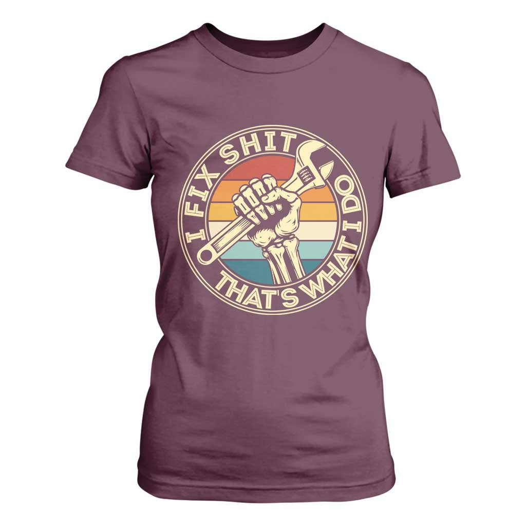 Vintage Skeleton Wrench Graphic T Shirt For Women I Fix Shit Thats What I Do TS12 Maroon Print Your Wear