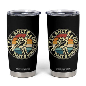Vintage Skeleton Wrench Graphic Tumbler Cup I Fix Shit Thats What I Do TS12 Black Print Your Wear