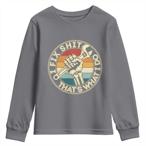 Vintage Skeleton Wrench Graphic Youth Sweatshirt I Fix Shit Thats What I Do TS12 Charcoal Print Your Wear