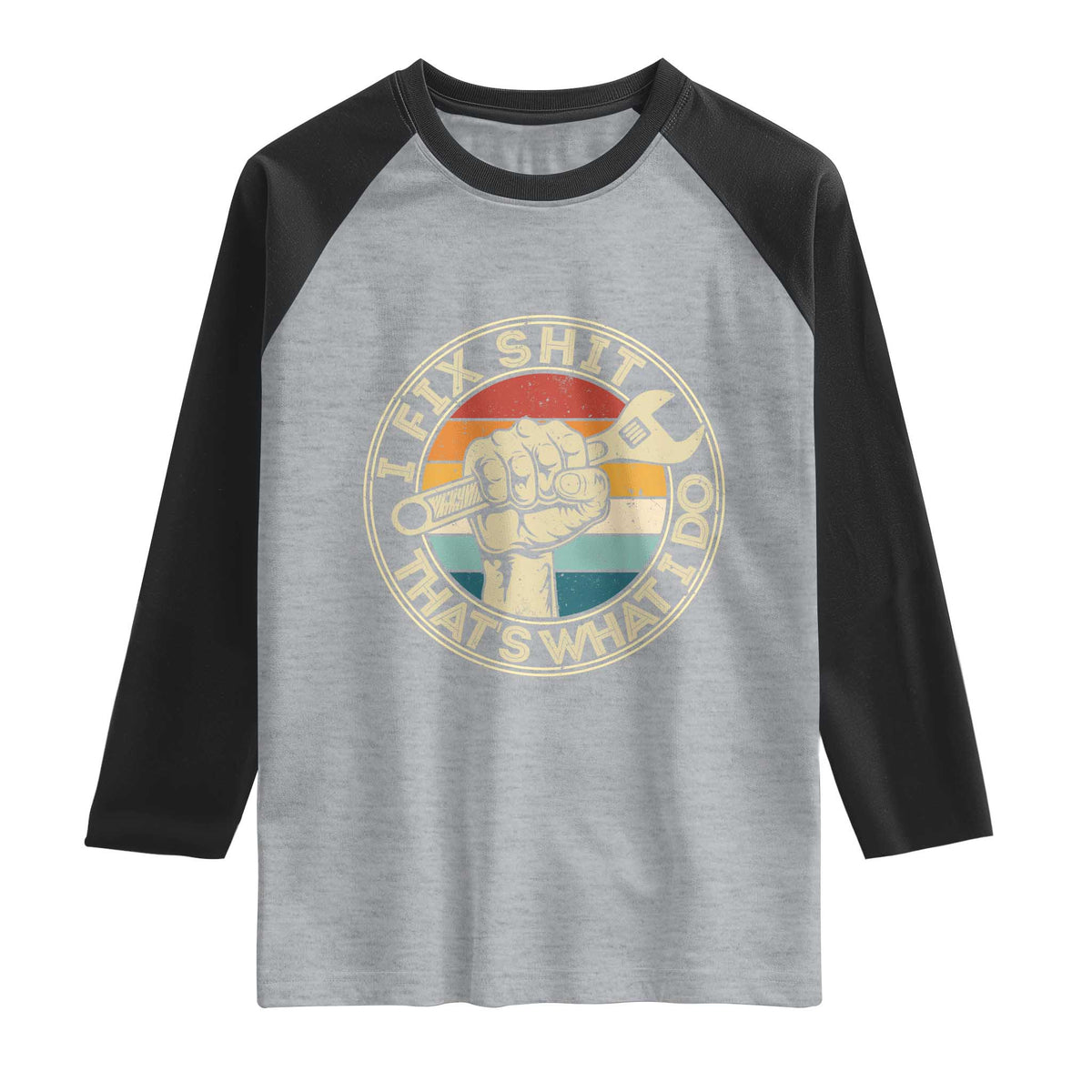 Auto Mechanic Dad Gift Raglan Shirt Vintage I Fix Shit Thats What I Do TS12 Heather Gray Black Print Your Wear