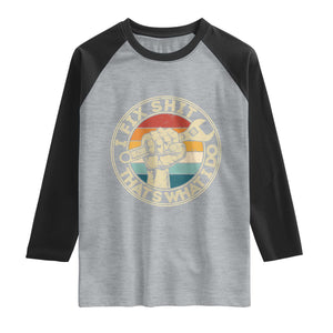 Auto Mechanic Dad Gift Raglan Shirt Vintage I Fix Shit Thats What I Do TS12 Heather Gray Black Print Your Wear