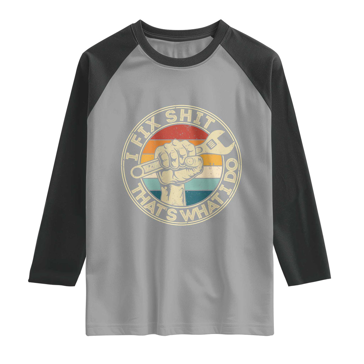Auto Mechanic Dad Gift Raglan Shirt Vintage I Fix Shit Thats What I Do TS12 Sport Gray Black Print Your Wear